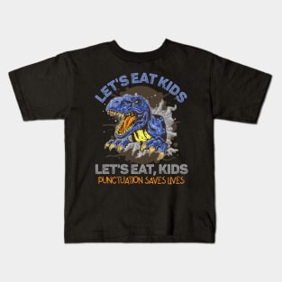 Let's Eat Kids Punctuation Saves Lives Rex Dinosaur Halloween Kids T-Shirt